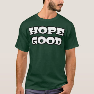 Camiseta Espero boa Citação legal retro