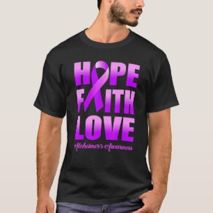 Camiseta Espero que a fé ame a consciência do mal de Alzhei