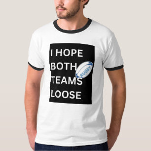 Camiseta "Espero que ambas as equipes se soltem" Teto preto