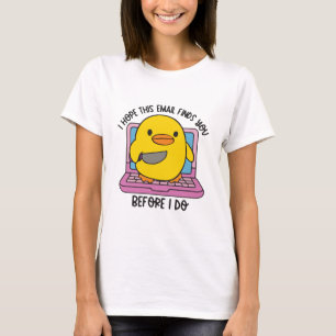 Camiseta Espero que este e-mail o encontre antes que eu vá