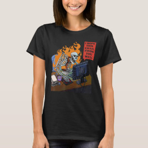 Camiseta Espero Que Este E-Mail Te Encontre Bem Skeleton Ha