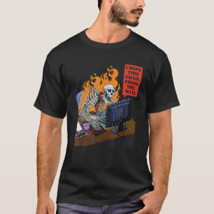 Camiseta Espero Que Este Email Encontre Você Bem Esqueleto