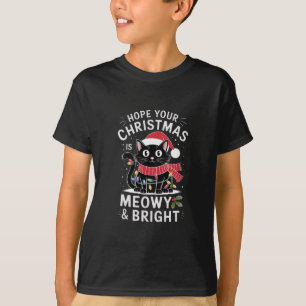Camiseta Espero que seu Natal seja Meow e Brilhante Gato Xm