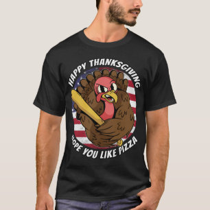 Camiseta Espero Que Você Goste De Pizza - Salve A Turquia -