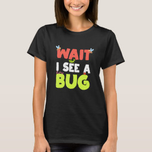 Camiseta Espero, Vejo um Inseto Entomologia para Entomolo