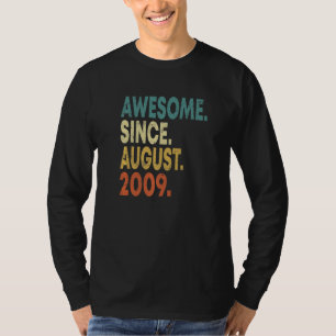 Camiseta Espetacular 13 Anos Desde Agosto De 2009 13 Birthd