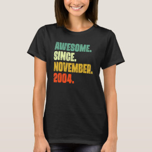 Camiseta Espetacular 18 anos desde novembro de 2004 18º Bir