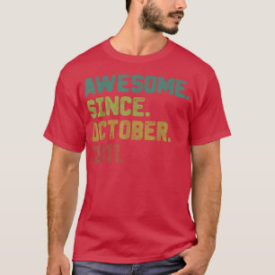 Camiseta Espetacular De 11 Anos Desde Outubro De 2011 11 Bi