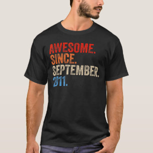 Camiseta Espetacular De 11 Anos Desde Setembro De 2011 11 B