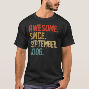Camiseta Espetacular De 16 Anos Desde Setembro De 2006 16º