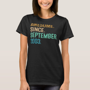 Camiseta Espetacular De 19 Anos Desde Setembro De 2003