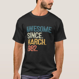 Camiseta Espetacular De 40 Anos Desde Março De 1982 anivers