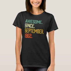 Camiseta Espetacular De 60 Anos Desde Setembro De 1962 60 B