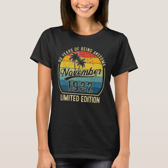 Camiseta Espetacular De 90 Anos Desde Novembro De 1932 90 B (Frente)