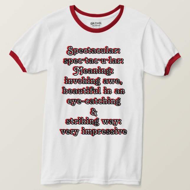 Camiseta Espetacular: ・ de definição tac ・ u lar ・ (Frente do Design)