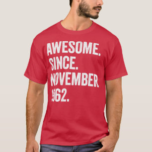 Camiseta Espetacular desde novembro de 1962 60º Nascimento