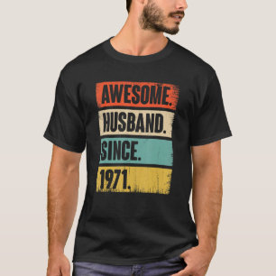 Camiseta Espetacular Marido Desde 1971 51 Aniversário de Ca