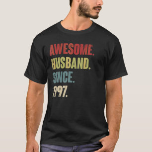 Camiseta Espetacular Marido Desde 1997 25 Aniversário De Ca
