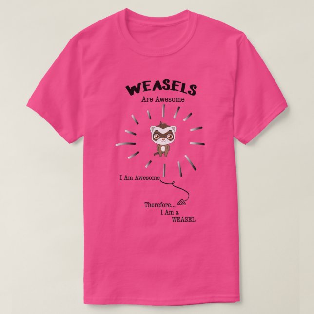 Camiseta Espetacular Weasel Lover Gift Essencial TShirt (Frente do Design)