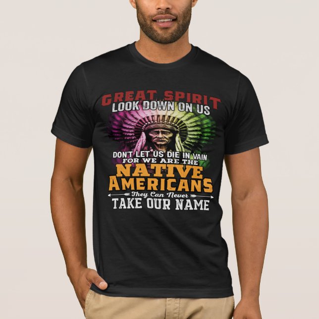 Camiseta Espírito excelente NATIVO AMERICANO olha para nós (Frente)