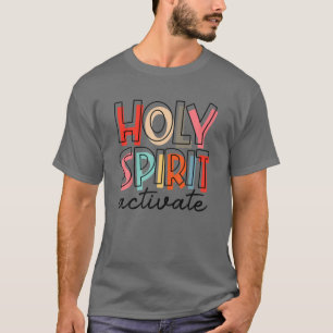 Camiseta Espírito Santo Ativa Jesus Dia da Páscoa Cristã Re
