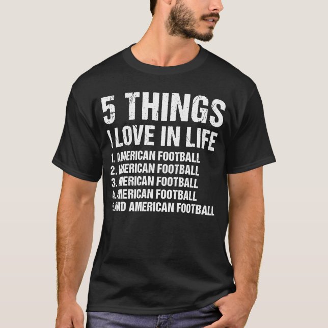 Camiseta Esporte 5 Coisas Que Adoro Na Vida Futebol America (Frente)