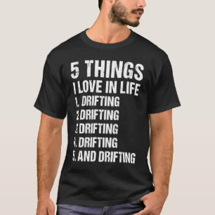 Camiseta Esporte 5 Coisas Que Eu Amo Na Vida Derrapagem 1