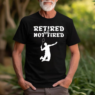 Camiseta Esportes de emblema para aposentadoria, mas não ca
