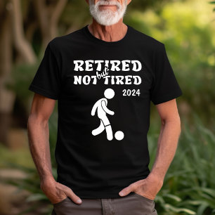 Camiseta Esportes de futebol aposentados, mas não cansados