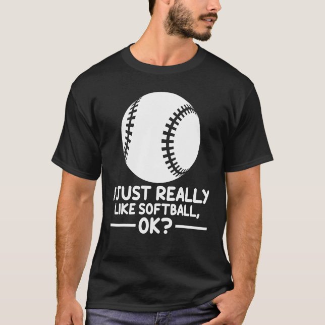 Camiseta Esportes De Softball Eu Gosto Muito De Softball Ok (Frente)