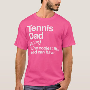 Camiseta Esportes engraçados de definição de Pai tênis