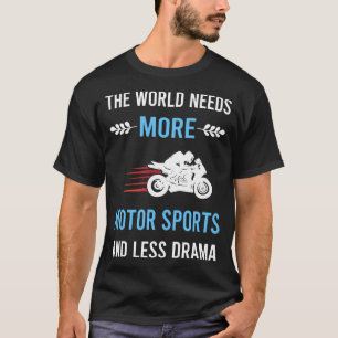 Camiseta Esportes Motorizados Menos Dramáticos