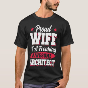 Camiseta Esposa de arquiteto arquitetônico de arquitetura