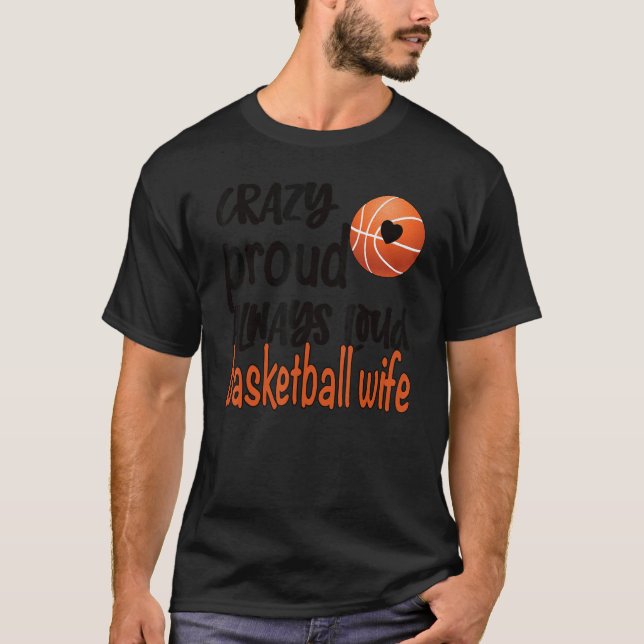 Camiseta Esposa de Basquete 1 Louca e Louca (Frente)
