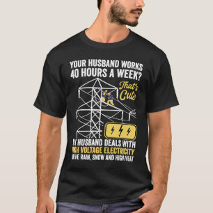 Camiseta esposa de eletricista Quote