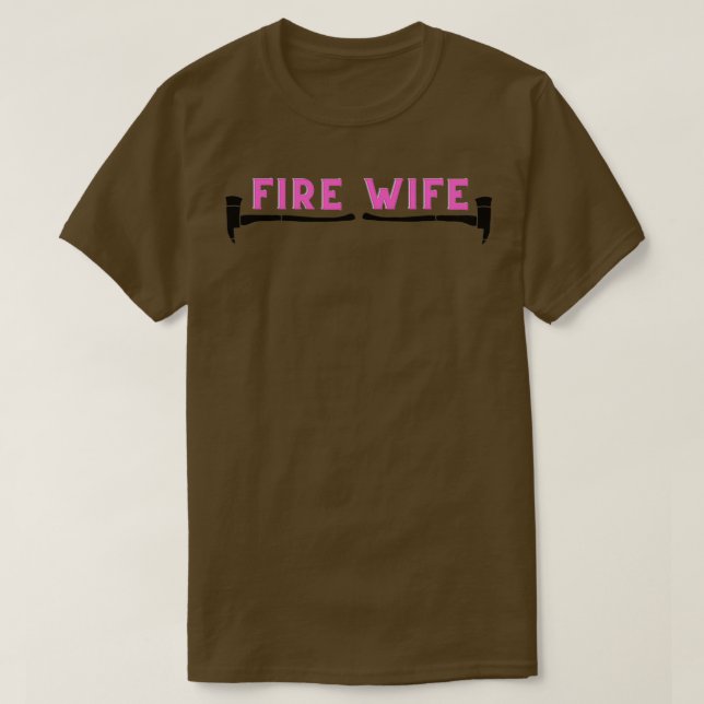 Camiseta Esposa de Fogo Ax Fire 1 (Frente do Design)