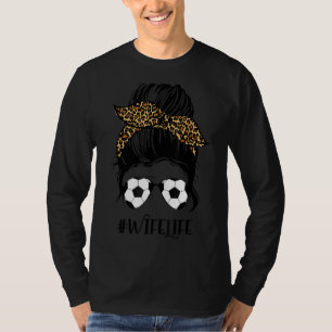 Camiseta Esposa de Futebol Mensagem Cabelo de Arma Leopardo