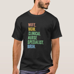 Camiseta Esposa de Mulheres Mãe Enfermeira Clínica Especial