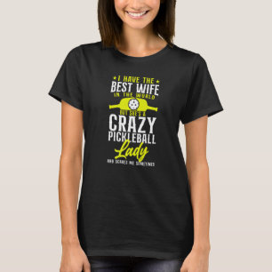 Camiseta Esposa De Pickleball Marido Eu Tenho A Melhor Espo
