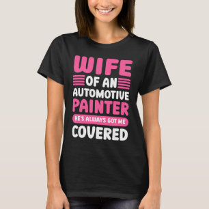 Camiseta Esposa De Pintura De Carro De Um Pintor Para Autom