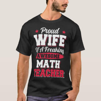Camiseta Esposa de Professora de Matemática da Escola de En