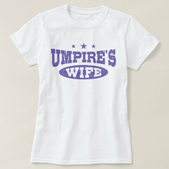 Camiseta Esposa de Umpire (Frente do Design)