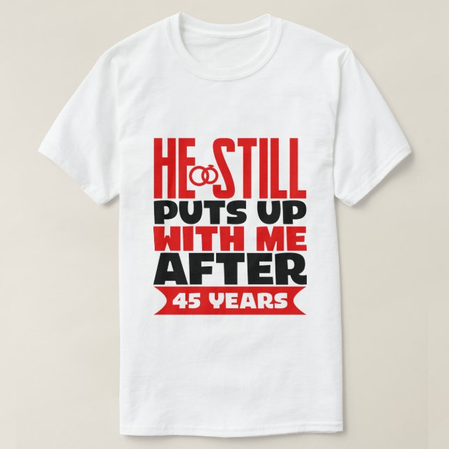 Camiseta Esposa do 45.º aniversário (Frente do Design)