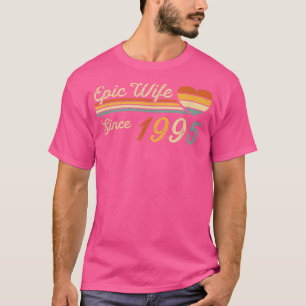 Camiseta Esposa do Epic Desde 1995 27.º Aniversário de Casa