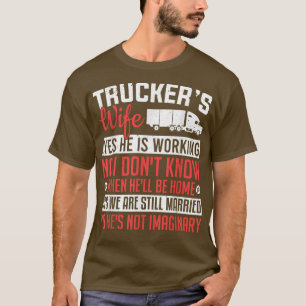 Camiseta Esposa do Motorista de Caminhão Sim Ele trabalha c