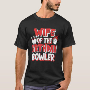 Camiseta Esposa Do Partido Birthday Bowler Boliche Party