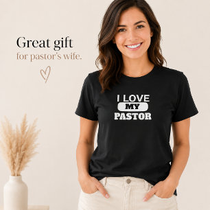 Camiseta Esposa do Pastor, eu amo meu Pastor Cristão
