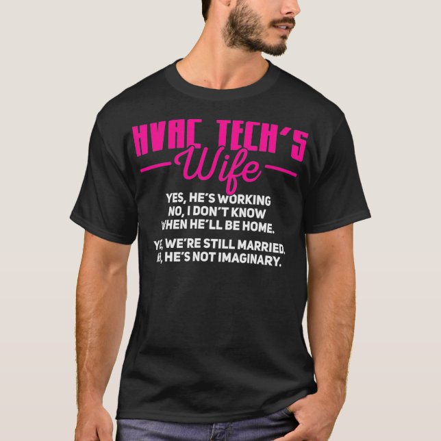 Camiseta Esposa do Técnico HVAC Tech HVAC (Frente)