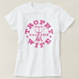 Camiseta Esposa do Troféu 2019
