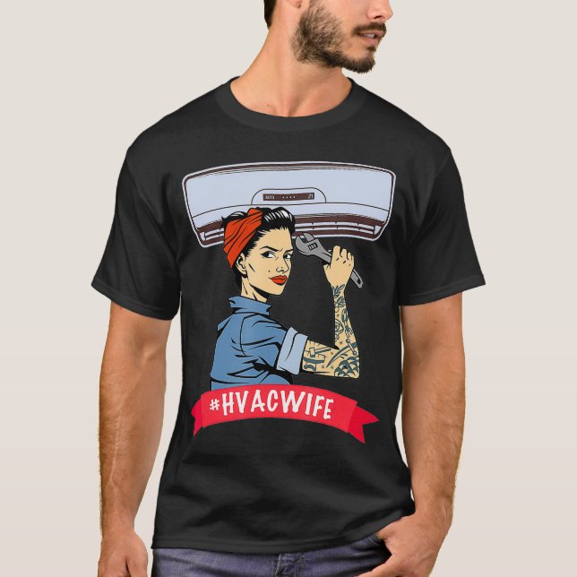 Camiseta Esposa Engraçada HVAC Oferece Hvac Técnicos Aquece (Frente)